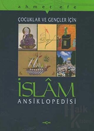 Çocuklar ve Gençler İçin İslam Ansiklopedisi