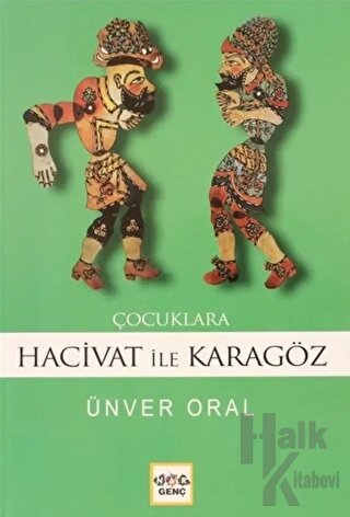 Çocuklara Karagöz İle Hacivat (Milli Eğitim Bakanlığı İlköğretim 100 Temel Eser)