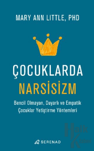 Çocuklarda Narsisizm