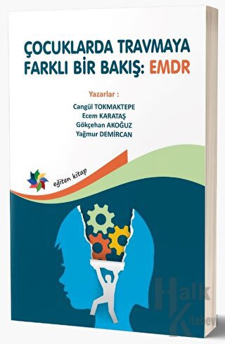 Çocuklarda Tramvaya Farklı Bir Bakış: EMDR - Halkkitabevi