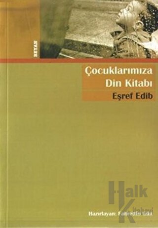 Çocuklarımıza Din Kitabı - Halkkitabevi