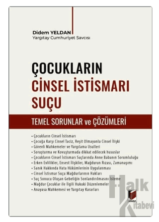 Çocukların Cinsel İstismarı Suçu (Temel Sorunlar ve Çözümleri) - Halkk