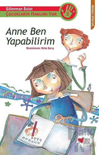 Çocukların Hakları Var 2: Anne Ben Yapabilirim - Halkkitabevi