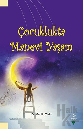 Çocuklukta Manevi Yaşam