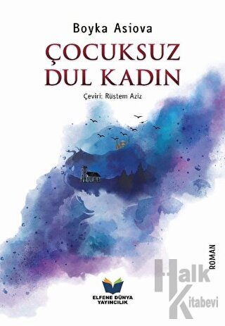 Çocuksuz Dul Kadın