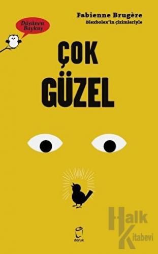 Çok Güzel - Düşünen Baykuş