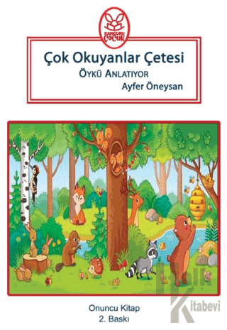 Çok Okuyanlar Çetesi Öykü Anlatıyor - Onuncu Kitap