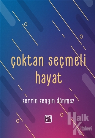 Çoktan Seçmeli Hayat