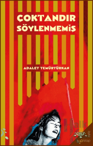 Çoktandır Söylenmemiş - Halkkitabevi