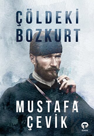 Çöldeki Bozkurt - Halkkitabevi