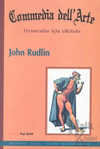 Commedia dell’Arte Oyuncular İçin Elkitabı