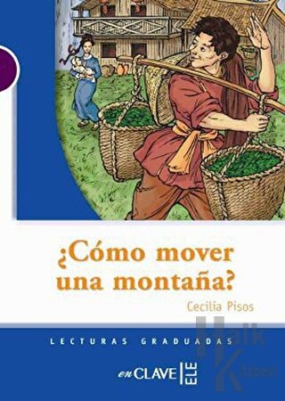 Como Mover Una Montana? (LG Nivel-1) İspanyolca Okuma Kitabı