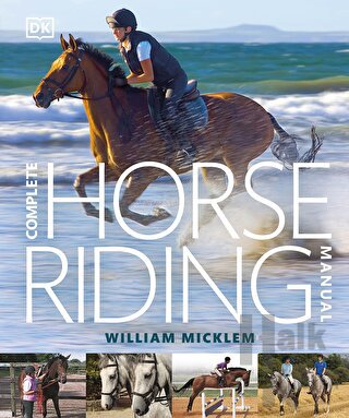 Complete Horse Riding Manual (Ciltli)