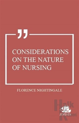 Considerations on the Nature of Nursing