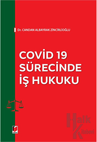 Covid 19 Sürecinde İş Hukuku - Halkkitabevi