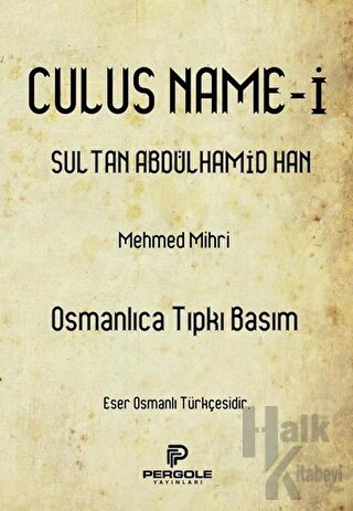 Culusname-i Sultan Abdülhamid Han