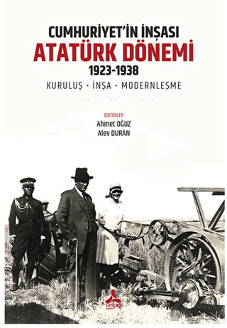 Cumhuriyet’in İnşası: Atatürk Dönemi 1923 - Halkkitabevi