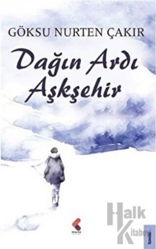 Dağın Ardı Aşkşehir