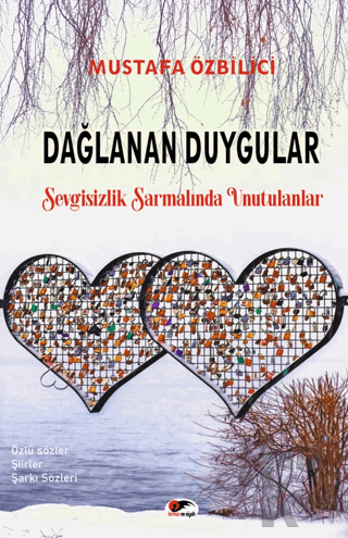 Dağlanan Duygular - Halkkitabevi