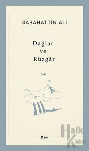 Dağlar ve Rüzgar