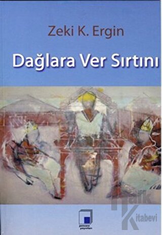 Dağlara Ver Sırtını