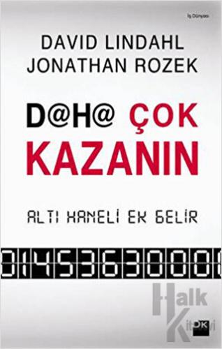 Daha Çok Kazanın