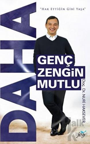 Daha Genç Zengin Mutlu