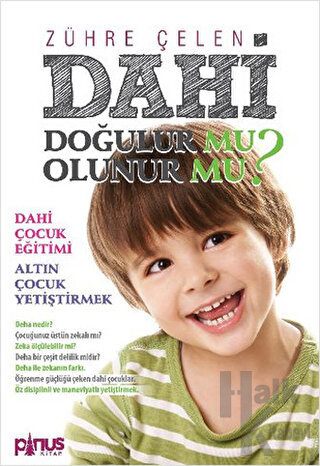 Dahi Doğulur mu? Olunur mu?