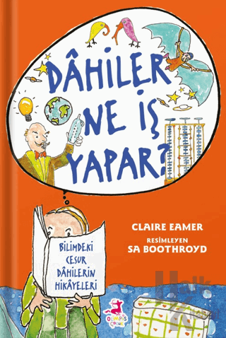 Dahiler Ne İş Yapar? (Ciltli)