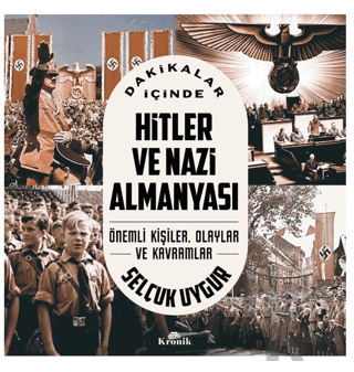 Dakikalar İçinde Hitler ve Nazi Almanyası - Halkkitabevi