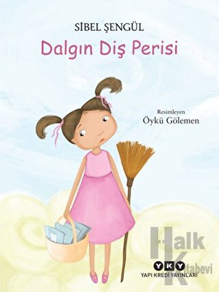 Dalgın Diş Perisi