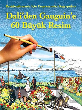 Dali’den Gauguin’e 60 Büyük Resim