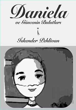 Daniela ve Güncenin Bulutları