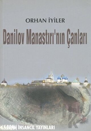 Danilov Manastırı’nın Çanları