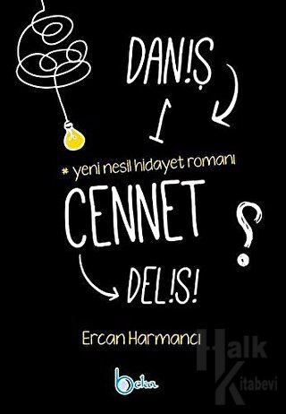 Daniş Bir Cennet Delisi