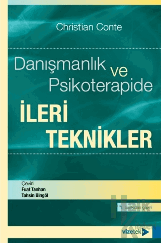 Danışmanlık ve Psikoterapide İleri Teknikler