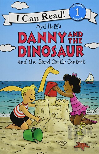 Danny and the Dinosaur and the Sand Castle Contest