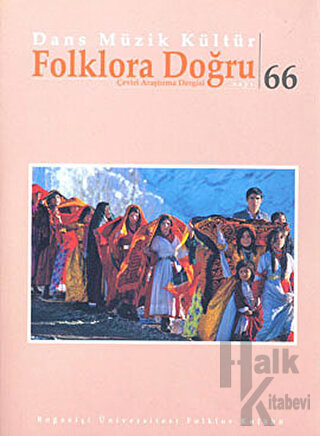 Dans Müzik Kültür Folklora Doğru Sayı: 66