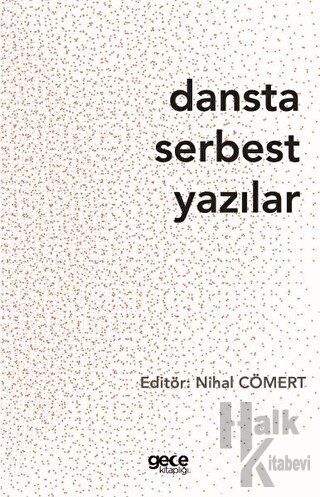 Dansta Serbest Yazılar