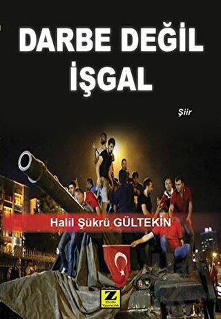 Darbe Değil İşgal