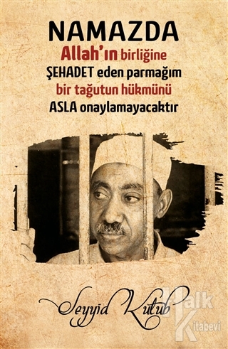 Dava Adamı Ajandası - 09 Seyyid Kutup