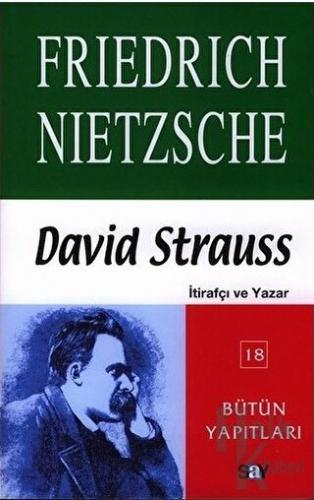 David Strauss - İtirafçı ve Yazar