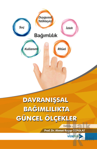 Davranışsal Bağımlılıkta Güncel Ölçekler