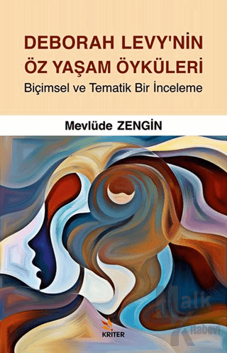 Deborah Levy’nin Öz Yaşam Öyküleri