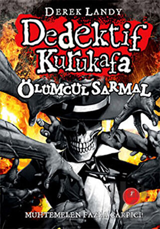 Dedektif Kurukafa : Ölümcül Sarmal (Ciltli) - Halkkitabevi