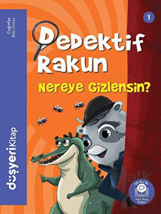 Dedektif Rakun Nereye Gizlensin?