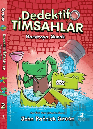 Dedektif Timsahlar 2: Maceraya Akmak - Halkkitabevi