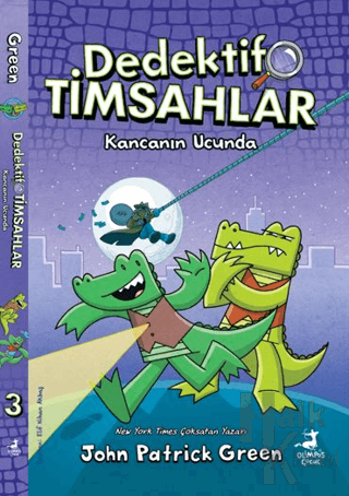 Dedektif Timsahlar 3: Kancanın Ucunda - Halkkitabevi