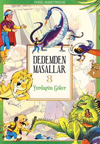 Dedemden Masallar 3