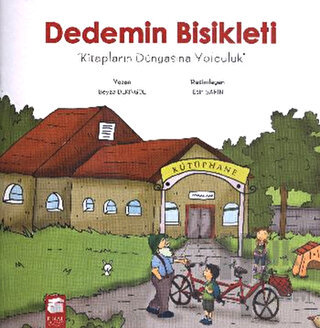 Dedemin Bisikleti: Kitapların Dünyasına Yolculuk